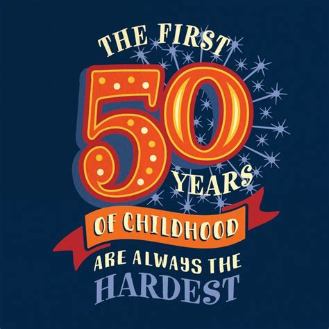 Funny 50th ‘Childhood’ Milestone Birthday Card By The Typecast Gallery ...