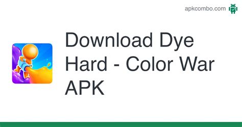 Dye Hard - Color War APK (Android Game) - Free Download