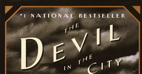 The Book Spy: Well I'll be damned! THE DEVIL IN THE WHITE CITY by Erik Larson