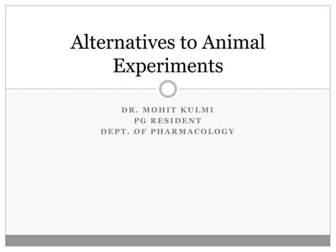 Alternatives to animal experiments | PPT