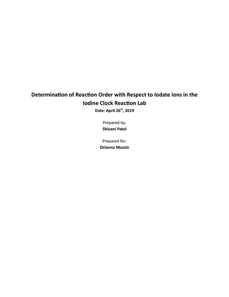 Iodine Clock Reaction Lab Report - Determination of Reaction Order with ...