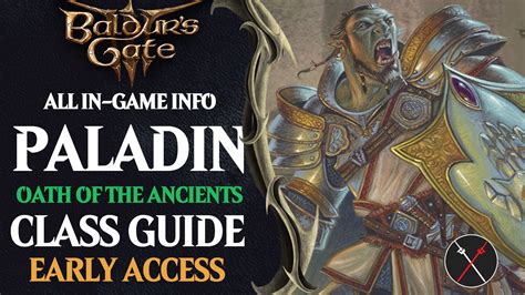 Baldur’s Gate 3 Oath of the Ancients Paladin Build Guide - Fextralife