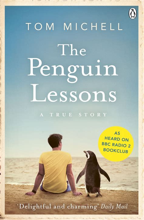 The Penguin Lessons by Tom Michell - Penguin Books New Zealand