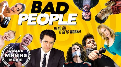 Bad People (Comedy Movie, AWARD-WINNING, HD, Full Film, English) free ...