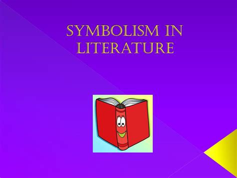 PPT - Symbolism in Literature PowerPoint Presentation, free download ...