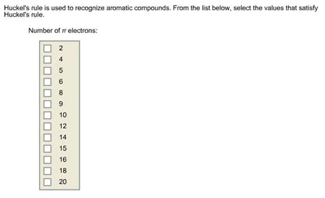 Solved Huckel's rule is used to recognize aromatic | Chegg.com