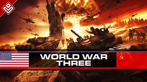 World War Three | World in Conflict - YouTube