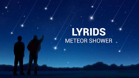 The Lyrid Meteor Shower | Star Walk