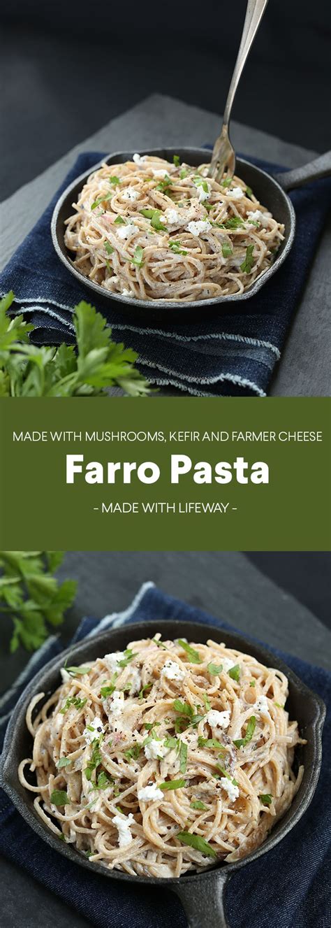 Farro Pasta with Mushrooms, Kefir and Farmer Cheese | Recipe | Farro ...