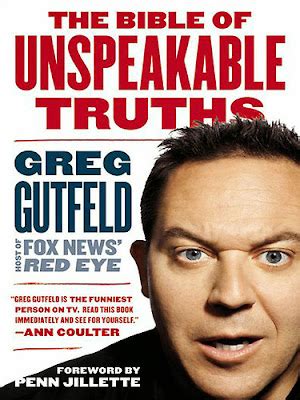 Quick Book Reviews: “The Bible of Unspeakable Truths” by Greg Gutfeld ...