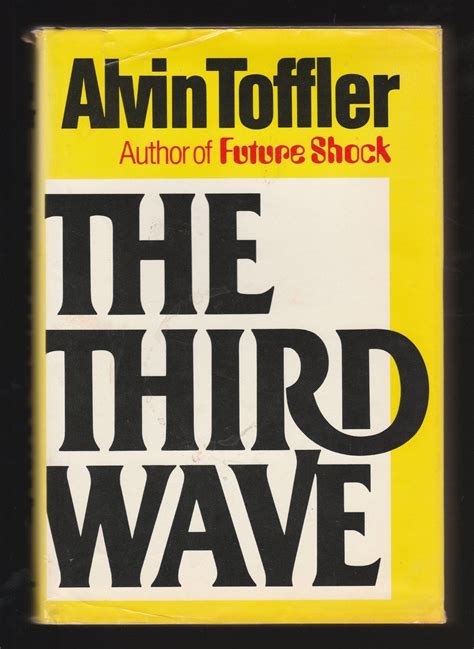 THE THIRD WAVE : ALLEN TOFFLER | Historical background, Waves, Alvin ...