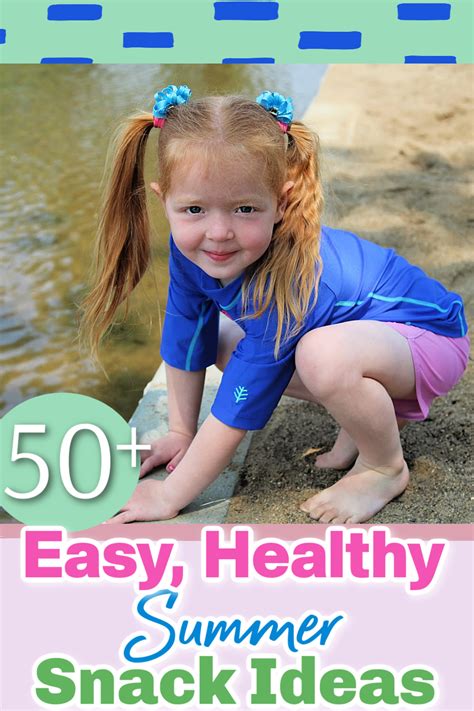 Healthy Summer Snacks For Kids - Over 50 Easy Ideas! - Thrifty Nifty Mommy