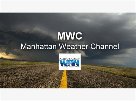 Manhattan Weather Channel Announces Weather Awareness Video | Manhattan ...