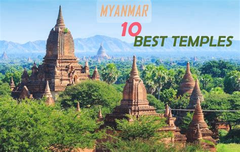 MYANMAR'S 10 MUST-SEE TEMPLES - Asiana Link Travel