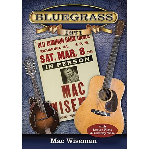 Mac Wiseman Bluegrass 1971 - DVD - Ronnie Reno