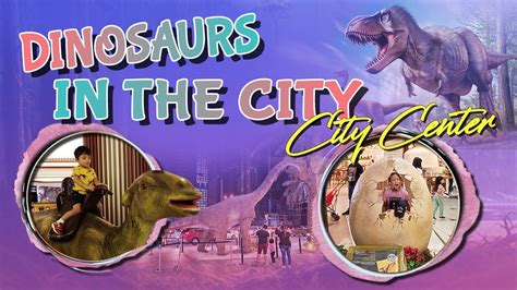 DINOSAURS IN THE CITY - YouTube