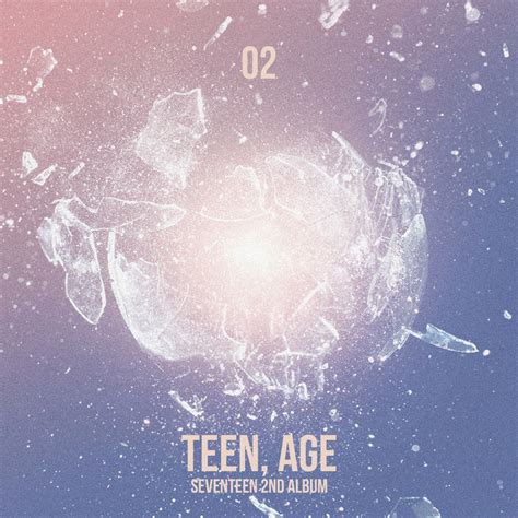 ‎SEVENTEEN 2nd Album 'Teen, Age' by SEVENTEEN on Apple Music