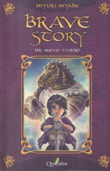 BRAVE STORY 1. UN NUEVO VIAJERO. MIYUKI MIYABE. Libro en papel ...