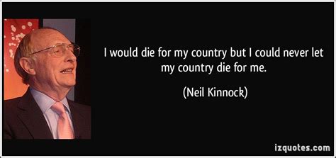 Neil Kinnock's quotes, famous and not much - Sualci Quotes 2019