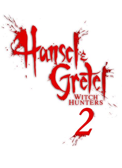 Hansel & Gretel : Witch Hunters 2 - Film (2018) - SensCritique