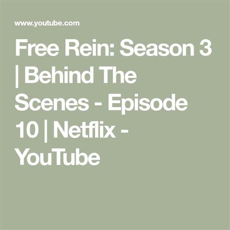 Free Rein: Season 3 | Behind The Scenes - Episode 10 | Netflix - YouTube | Behind the scenes ...