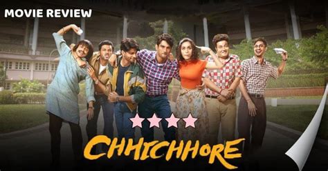 Chhichhore Movie Review: This Friendship Saga Is A Clear Winner And Should Not Be Missed