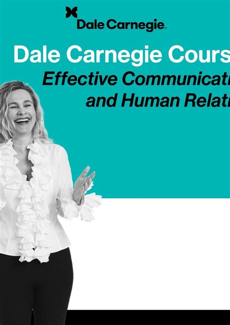 Dale Carnegie Course: Effective Communications & Human Relations (12-Week : Every Thursday ...