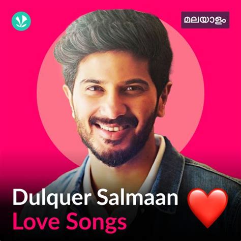 Dulquer Salmaan - Love Songs - Malayalam - Latest Malayalam Songs ...