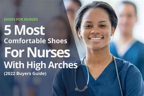 5 Most Comfortable Shoes For Nurses With High Arches (2022 Buyers Guide ...