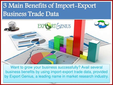 PPT - 3 Main Benefits of Import-Export Trade Data PowerPoint Presentation - ID:7338984