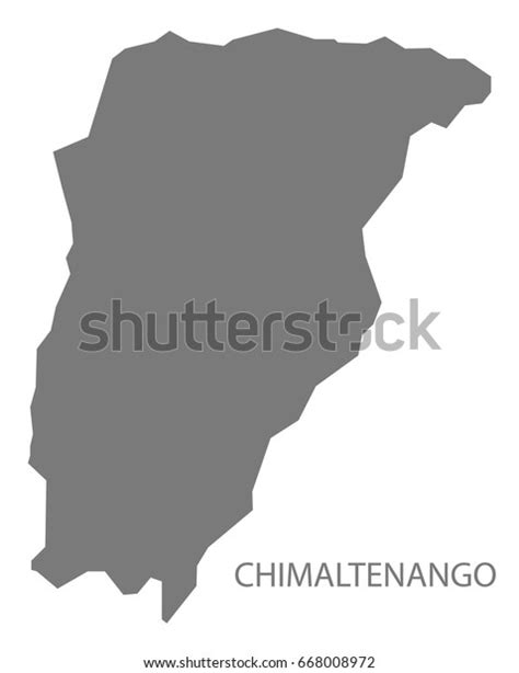 Chimaltenango Guatemala Map Grey Illustration Silhouette Stock Vector ...