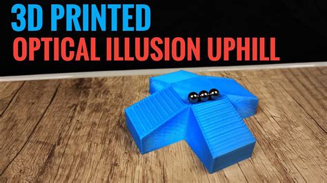 3D Printed Optical Illusion Uphill - 3D Printing Timelapse - YouTube