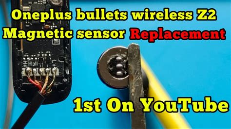 OnePlus Bullets wireless Z2 magnetic sensor Replacement