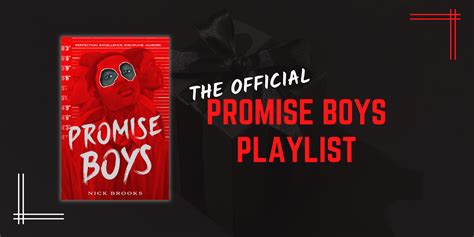 The Official Promise Boys Playlist - Fierce Reads