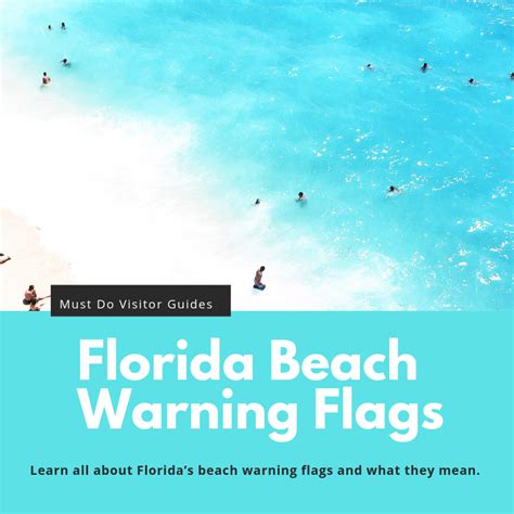 Florida Beach Warning Flags Infographic | Must Do Visitor Guides