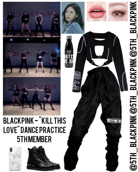 BLACKPINK- "Kill this love" Dance Practice ♡ - 5th member inspired outfit ♡ - - #blackpink # ...