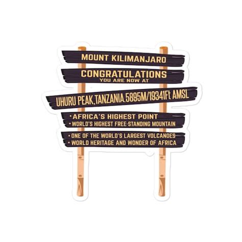 Kilimanjaro Summit Sign Sticker Mount Kilimanjaro Uhuru Peak - Etsy