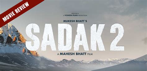 Sadak 2 – Movie Review | AVS TV Network - bollywood and Hollywood ...