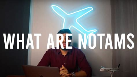 What are NOTAMS and Why are They Important for Pilots? - YouTube