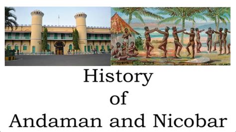 history of andaman and nicobar / history of andaman and nicobar project ...