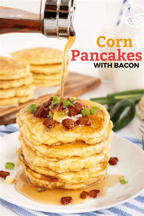 Corn Pancakes with Bacon - Lemon Blossoms