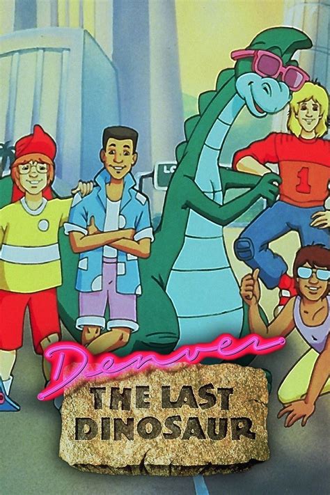 Denver, the Last Dinosaur (1988) - WatchSoMuch