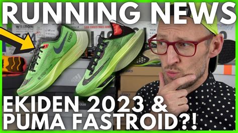 PUMA FASTROID?! - MAX CUSHION PRIMEX CONTENDER? - NIKE HAKONE EKIDEN ...