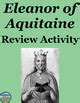 Eleanor of Aquitaine Timeline Review by Stephanie's History Store