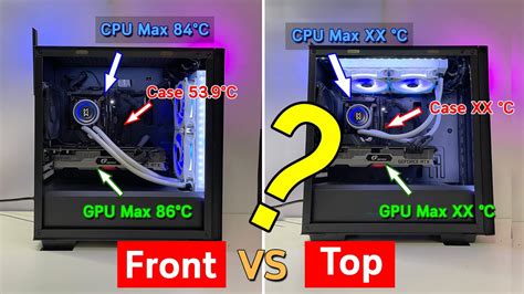 Liquid Cooling CPU Front vs Top Mounting ( AIO Cooler Mounting Front vs Top ) - YouTube