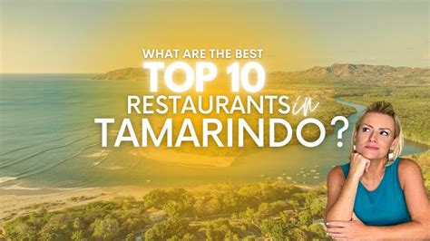 10 BEST Restaurants in Tamarindo Costa Rica | Restaurant Guide