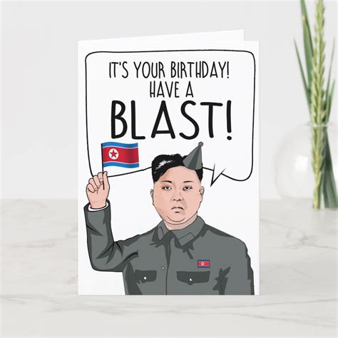 KIM JONG UN: It's Your Birthday Have a blast Card | Zazzle