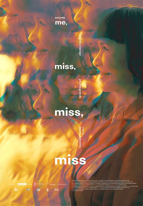 Excuse Me, Miss, Miss, Miss – Cinemalaya