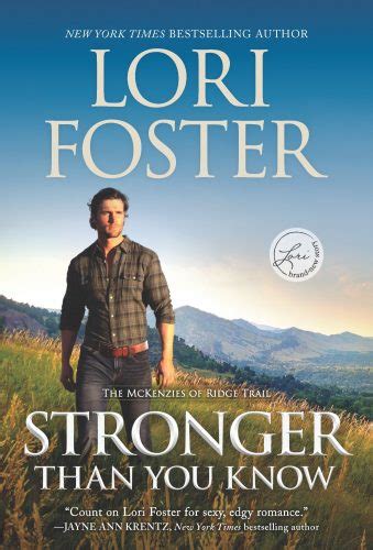 Stronger Than You Know - Lori Foster | New York Times Bestselling Author