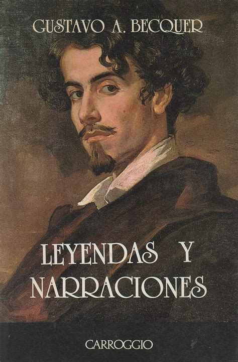 Leyendas y Narraciones : Gustavo Adolfo Becquer: Amazon.de: Bücher